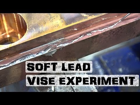 Soft Lead Hard Grip? | Testing Lead Vise Jaws