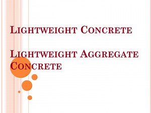 Lightweight Concrete Lightweight Aggregate Concrete - SlideServe