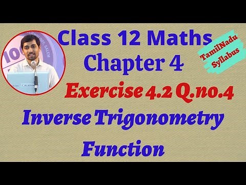 Class 12 Maths | Exercise 4.2 Q.No.4 | Inverse Trigonometric Functions