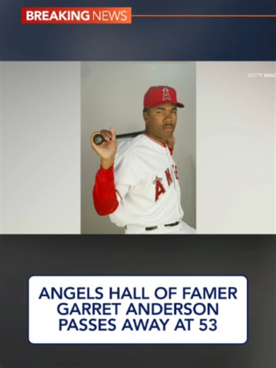 Anaheim Angels Hall of Famer Garret Anderson Dies at 53