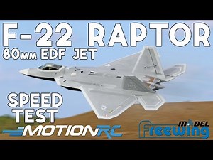 Freewing F-22 80mm EDF Speed Test | Motion RC