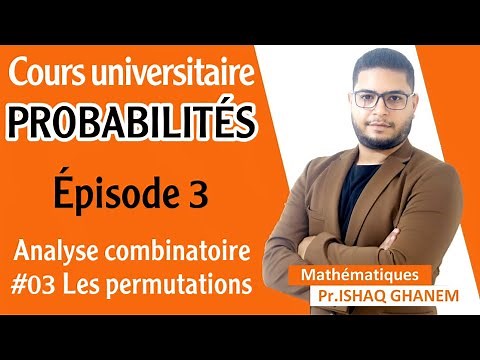 Probabilités : Les Permutations (Partie 1 EP03)