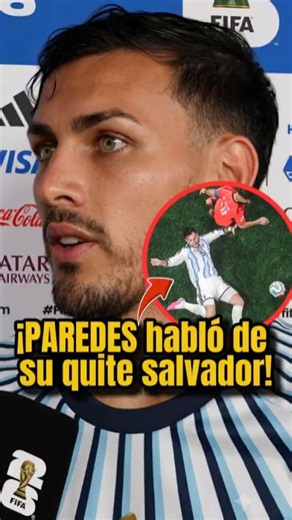 "TRATÉ DE AYUDAR"🇦🇷🟡🔵 La palabra de Leandro Paredes tras su salvada y clasificacion de Argentina🏆5️⃣