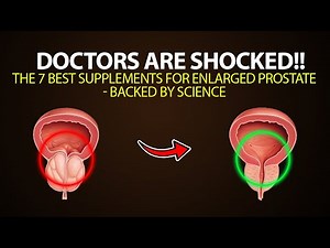 The 7 best Supplement For Enlarged Prostate - Backed by science