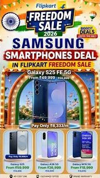 Flipkart Freedom Sale 2026 | Flipkart Freedom Sale 2026 Samsung Mobile| Samsung Galaxy A37 5G & F70e
