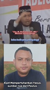 1.1M views · 10K reactions | Ayat Mempertuhankan Yesus, sumber nya dari Paulus. Ust, H Nababan #diskusilintasagama | Jirin Reaction | Facebook