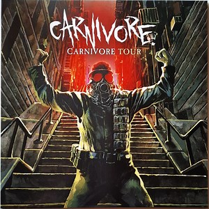 Carnivore - Carnivore Tour