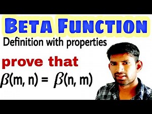 Beta Function based questions | bsc maths | prove that b(m,n) = b(n,m) | manoj sir