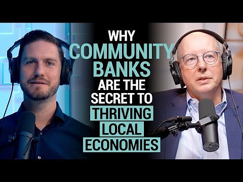 Why community banks are the secret to thriving local economies