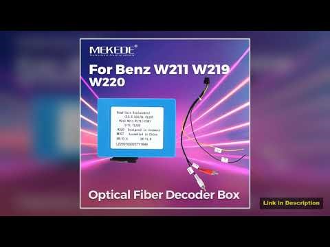 MEKEDE Android Car Radio Accessories Optical Fiber Decoder BOX For Mercedes Benz W211 W219 W220 Pre