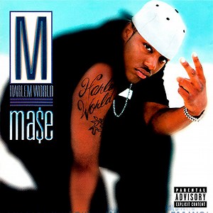 Ma$e - Harlem World
