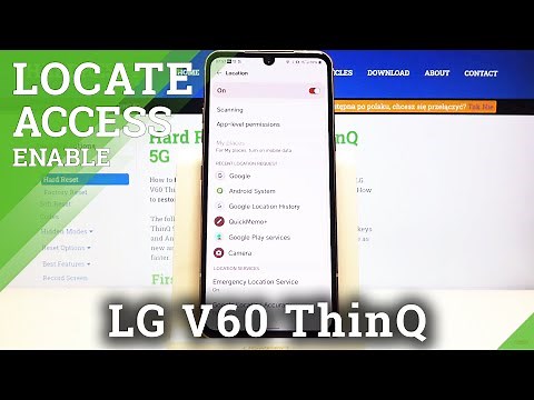 How to Turn Off Device’s Location in LG V60 ThinQ – Change Location Settings