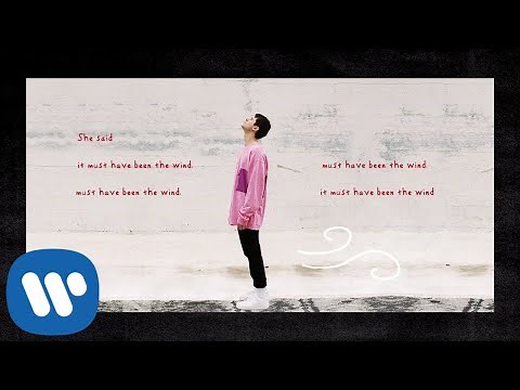 Alec Benjamin - Must Have Been The Wind [Official Lyric Video]