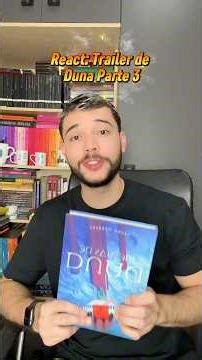 Reagindo ao trailer de Duna Parte 3 #booktube #booktok #dune #duna