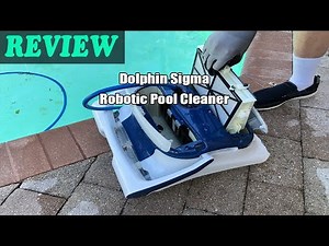Dolphin Sigma Robotic Pool Cleaner - Review 2023