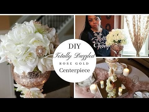 DIY Wedding Centerpiece & Tablescape| Dollar Tree DIY| Totally Dazzled | Rose Gold