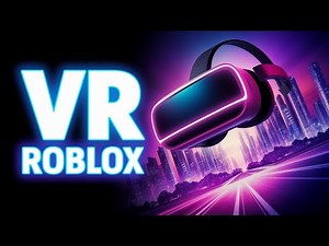 VR ROBLOX Revolutionizes Gaming Forever!