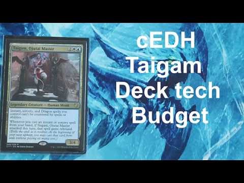 cEDH Taigam deck tech Budget