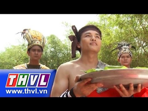 THVL | Thế giới cổ tích - Tập 105: Sự tích bánh chưng bánh dày