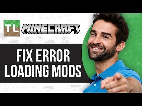 How to Fix Error Loading Mods in Minecraft Tlauncher