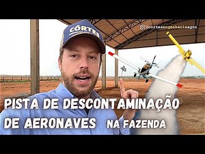 Pista coberta para descontaminação de aeronaves na fazenda