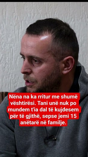 15 anëtarë në familje, nuk po ia dal dot vetëm