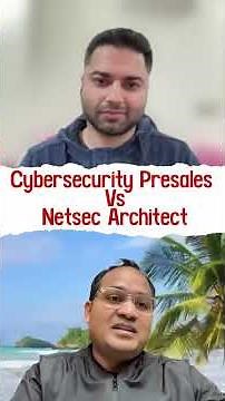Cybersecurity Presales vs Network Security Architect | Which Career is Better?