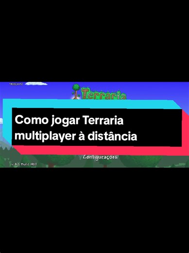 Como jogar Terraria multiplayer à distância