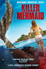 Killer mermaid - Película 2014 - Cine.com