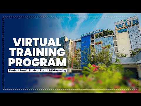Virtual Training Program: Student Email, Student Portal & E-Learning | WUB Admission Team