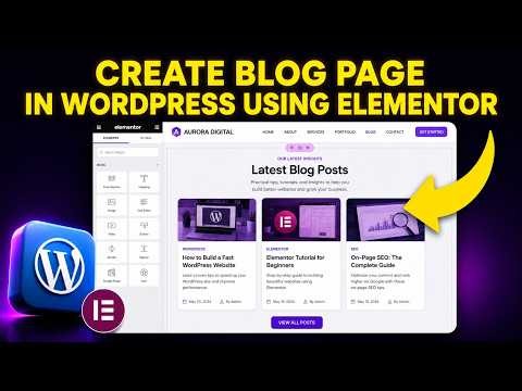 How to Create a Blog Page in WordPress Using Elementor (Step-by-Step)