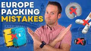 What not to pack for Europe