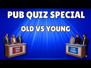 Pub Quiz Special - Old vs Young . 6 Rounds of Family Friendly General Knowledge and Trivia Questions