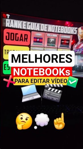 Qual os melhores notebooks para edição de video básico ao profissional? #notebook #edicaodevideos