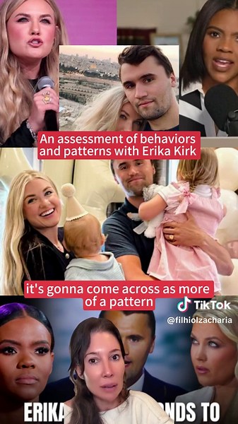 An assessment of behaviors and patterns with Erika Kirk #candaceowens #charliekirk #erikakirk #followthemoney #tpusa