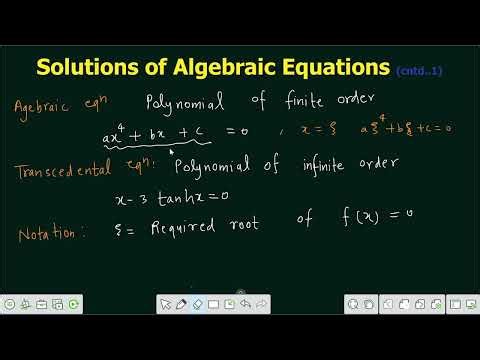 Lecture 96 | Introduction to Transcendental & Algebraic Equations | Methods to Solve
