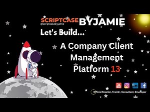 Getting Started with Creating a Management System in Scriptcase (Part 13) | ScriptcaseByJamie