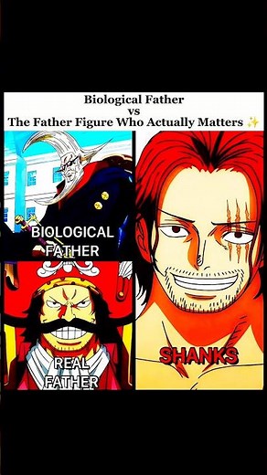 Biological Father vs The Father Figure Who Actually Matters… Shanks 🏴‍☠️❤️ | One Piece #shorts