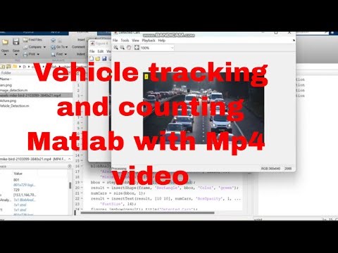 vehicle detection counting and tracking using matlab / Matlab vehicle detection counting with mp4