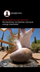 1.7M views · 10K reactions | Solar death ray cuts into rock: no electricity, no hammer, just pure energy channeled! | The Rabbit Hole | Facebook