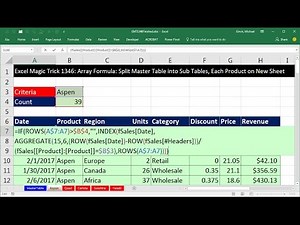 Excel Magic Trick 1346: Array Formula: Split Master Table into Sub Tables, Each Product on New Sheet