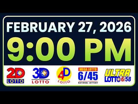 9PM PCSO LOTTO RESULTS TODAY FEBRUARY 27, 2026 | SWERTRES