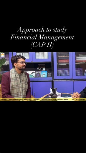 CA Aspirants - Nepal on Instagram: "Approach to Study Financial Management -CAP II #caaspirantsnepal #charteredaccountants #financialmanagement"