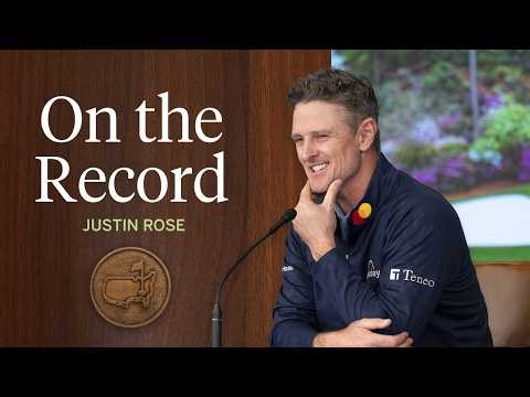 Justin Rose Reflects on his 21st Masters Tournament | The 2026 Masters