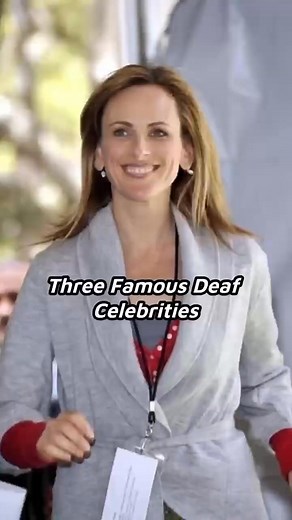 3 famous deaf celebrities #marleematlin #seanberdy | Cozycums