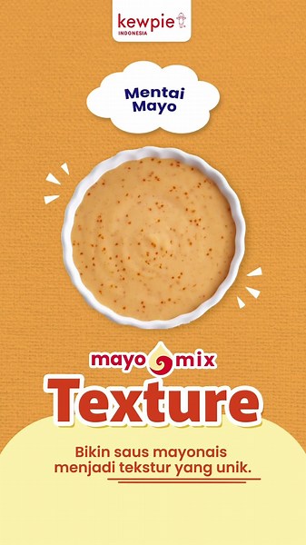 KEWPIE Mayo Mix: Taste, Texture, Twist