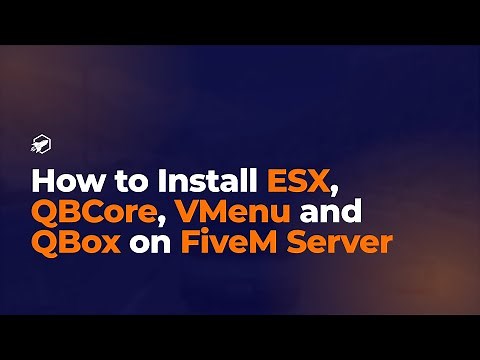 How to Install ESX, QBCore, VMenu and QBox on Your FiveM Server