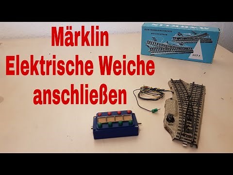 Märklin H0 Elektrische Weiche anschließen