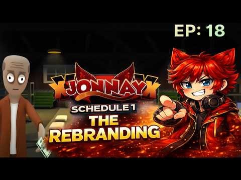 Schedule I The Rebranding : EP 18 - new content now unlocked