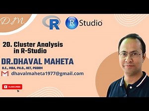 20. Cluster Analysis in R || Dr. Dhaval Maheta